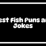 140+ Best Fish Puns and Jokes Hook, Line, and Sinker