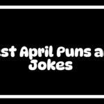 150 Best April Puns and Jokes Prepare to Be Amoosed This Month