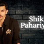 Shikhar Pahariya Age, Height, Biography, Family, Girlfriend, Net Worth & More